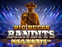 Big Bucks Bandits Megaways